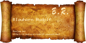 Blauhorn Rudolf névjegykártya